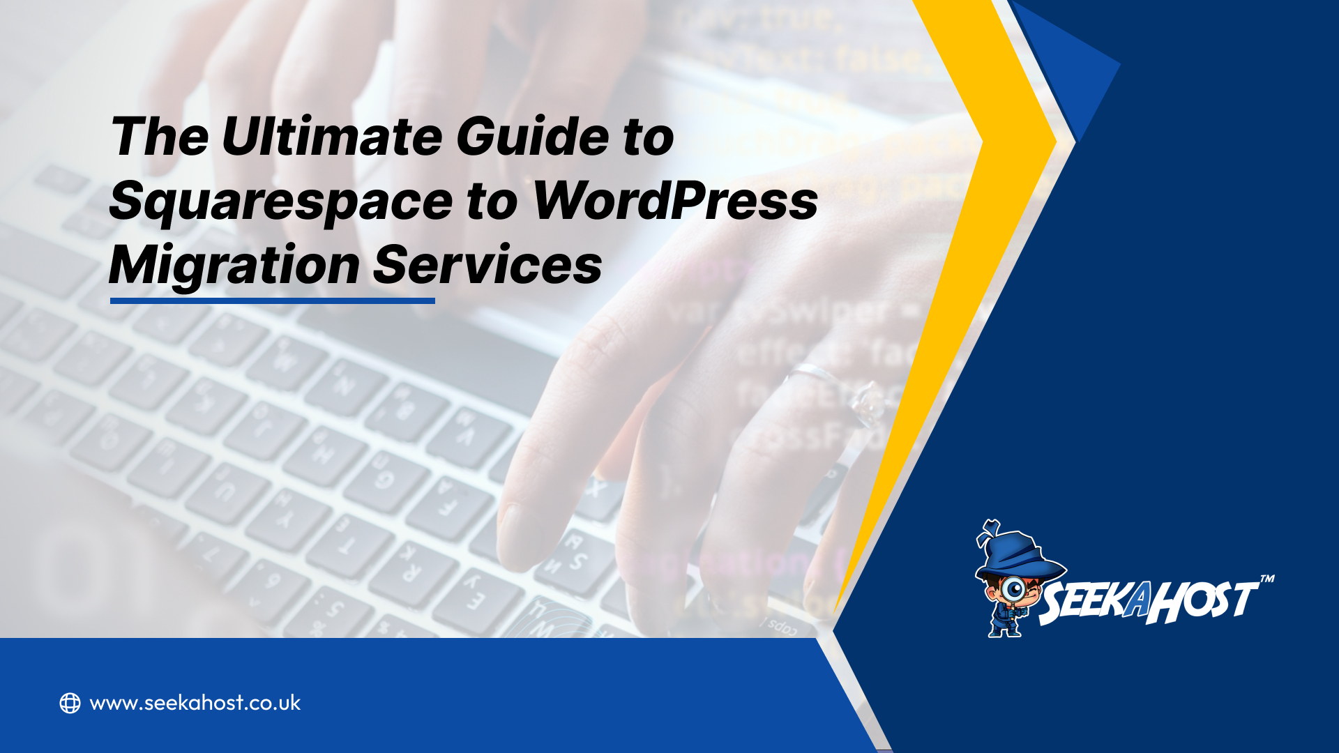 The Ultimate Guide on Squarespace to WordPress Migration Services