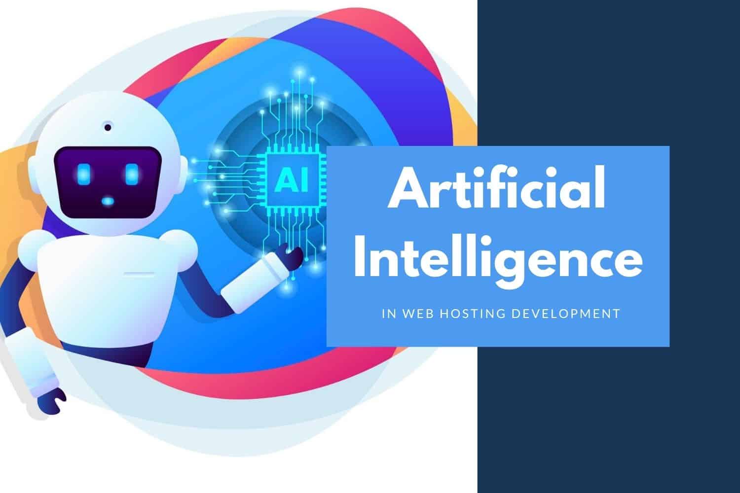 How Artificial Intelligence Assists Web Hosting Development In 2020